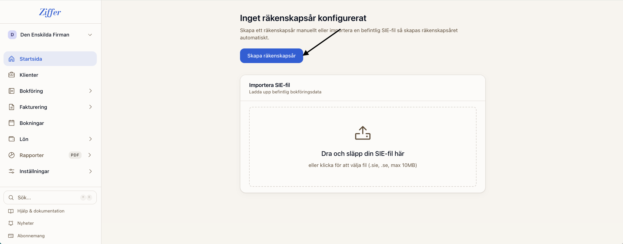 Ziffer startsida: rutan Inget räkenskapsår konfigurerat med knappen Skapa räkenskapsår
